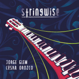 Jorge Glem & César Orozco - Stringwise