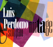 Luis Perdomo - Montage