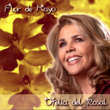 Ofelia del Rosal - Flor De Mayo