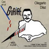Olegario Díaz - Casi en El Guaire