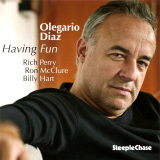 Olegario Díaz - Having Fun