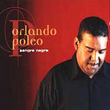 Orlando Poleo - Sangre Negra (Sony International)