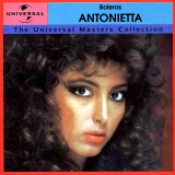 Antonietta - Boleros / The Universal Masters Collection
