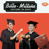 Billo's Caracas Boys -  Billo-Miltinho - Doctores En Ritmo