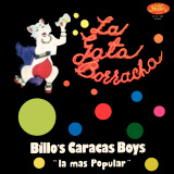 Billo's Caracas Boys - La Gata Borracha