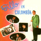 Billo's Caracas Boys - Billo En Colombia