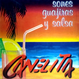 Canelita Medina - Sones Guajiras y Salsa