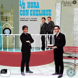 Chelique Sarabia - 1/2 Hora Con Chelique