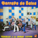 Federico y Su Combo Latino - Derrape De Salsa