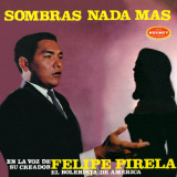 Felipe Pirela - Sombras Nada Ms
