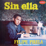 Felipe Pirela - Sin Ella