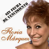 Floria Márquez - Sin Fecha De Vencimiento