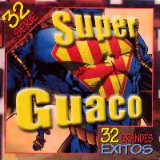 Guaco - Super Guaco /Serie 32 Grandes Exitos