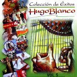 Hugo Blanco - Coleccin De Exitos Vol.5