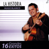 Hugo Blanco - La Historia