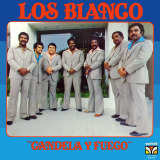 Los Blanco - Candela y Fuego
