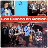 Los Blanco - Los Blanco En Acci�n
