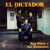 Los Dementes - El Dictador