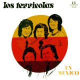 Los Terricolas - En Mexico