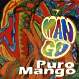 Grupo Mango - Puro Mango