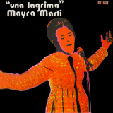 Mayra Martí - Una Lágrima