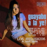 Los Meldicos - Guayabo A La Ye!