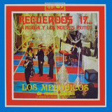 Los Meldicos - Recuerdos 17 / La Murga y Los Nuevos Exitos