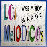 Los Meldicos - 35 Aos Ayer y Hoy