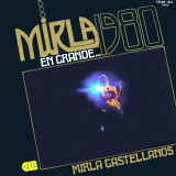 Mirla Castellanos - Mirla En Grande 1980