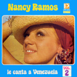 Nancy Ramos - Le Canta a Venezuela Vol. 2