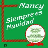Nancy Ramos - Siempre Es Navidad