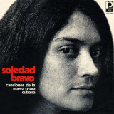 Soledad Bravo - Canciones De La Nueva Trova Cubana