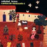 Soledad Bravo - Cantos De Venezuela 2 (Polydor Edition Cover)