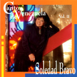 Soledad Bravo - Cantos De Venezuela Vol. II