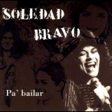 Soledad Bravo - Pa' Bailar