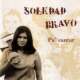 Soledad Bravo - Pa' Cantar