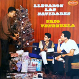 Tr�o Venezuela - Llegaron Las Navidades