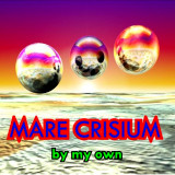 Mare Crisium - By My Own
