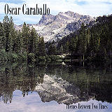 Oscar Caraballo - Themes Between Two Times