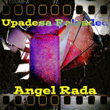 Angel Rada - Upadesa Reloaded