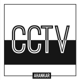 Ahankar - CCTV