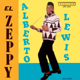 Alberto Lewis - "El Zeppy" Alberto Lewis