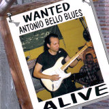 Antonio Bello Blues Band - Wanted Live