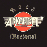 Arkangel - Rock Nacional