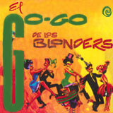 Blonder - El Go-Go De Los Blonders