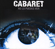 Cabaret - No Lo Puedes Ver