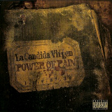 La Cndida Virgen - Power Of Pain