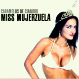 Caramelos de Cianuro - Miss Mujerzuela
