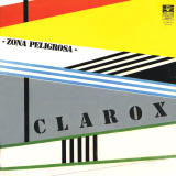 Clarox - Zona Peligrosa