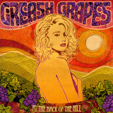 Greasy Grapes - At The Back Of The Hill